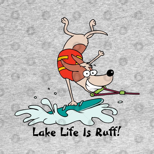 Roscoe has mad Wakeboard skills by Lake Life is Ruff!